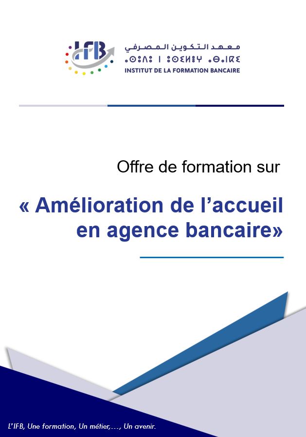 Offre amélioration de l'accueil en agence bancaire